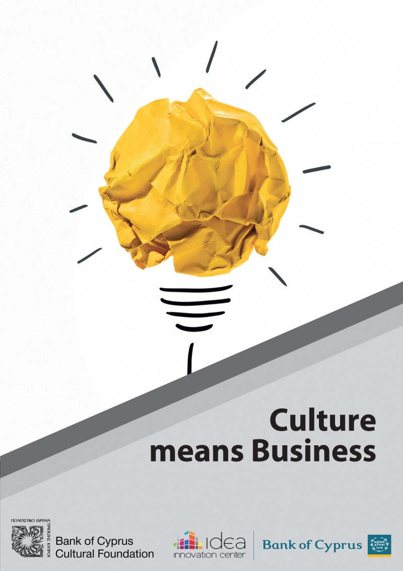 “Culture means business”