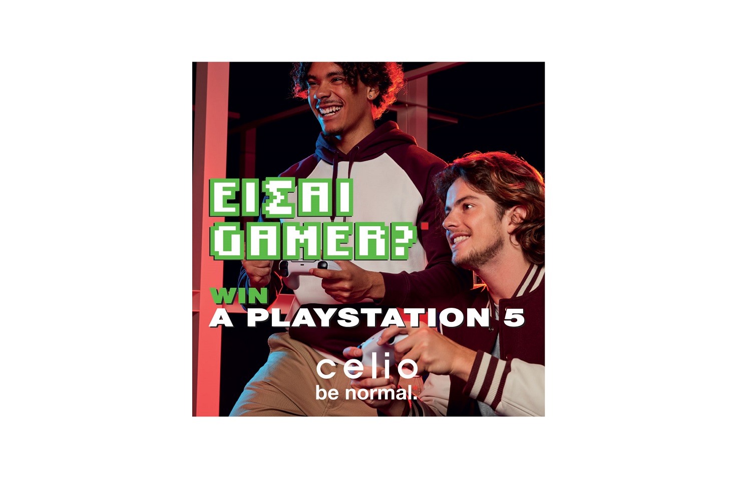 <strong>CELIO. Be normal. </strong><strong><em>Το ανδρικό brand, CELIO, σου δίνει την ευκαιρία να κερδίσεις  ένα PLAΥSTATION 5!</em></strong><strong></strong>