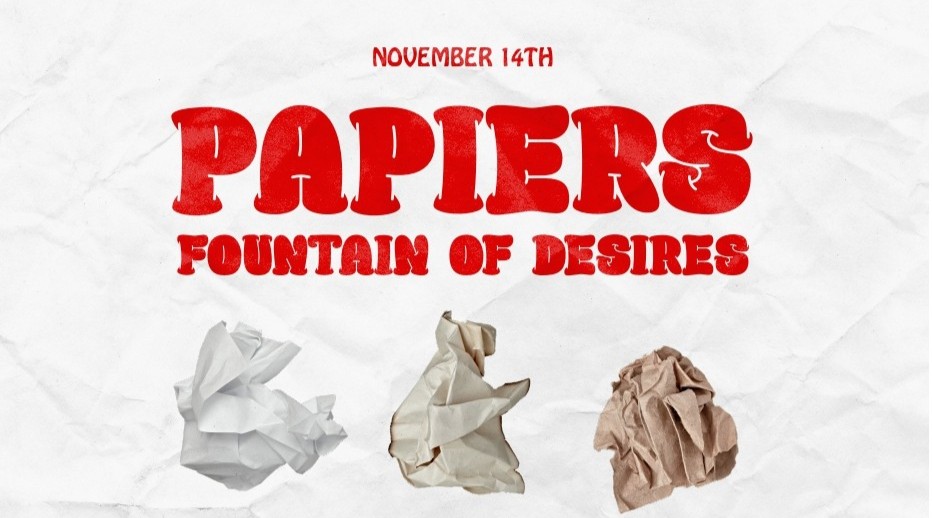 Η έκθεση «Papiers: Fountain of Desires» στην Isnotgallery