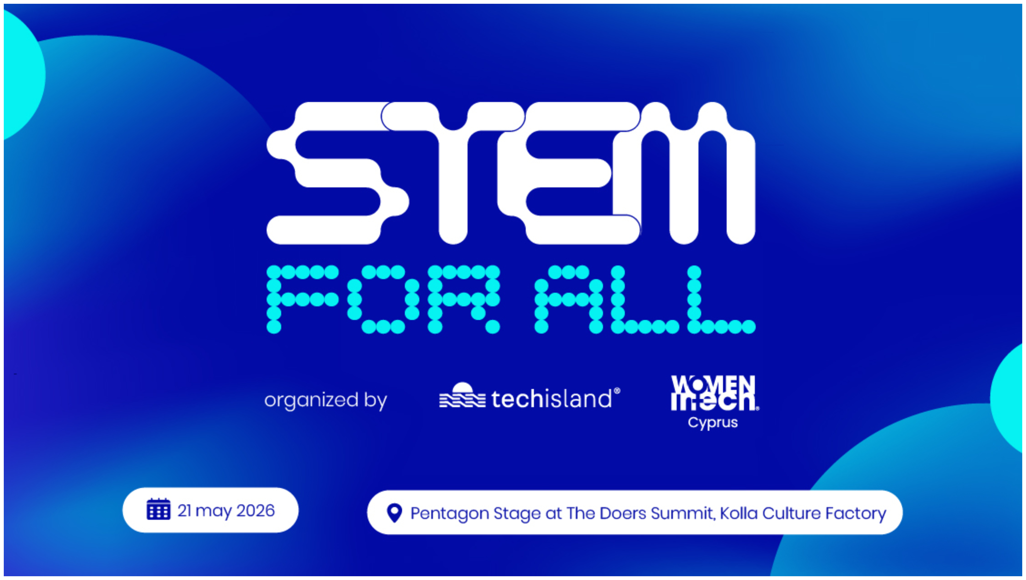 Ο TechIsland® και το Women in Tech® Cyprus παρουσιάζουν το “STEM for All” στο The Doers Summit 2026